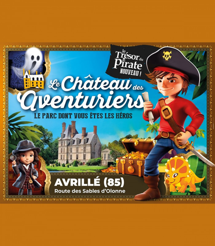 E-billet Pass Grande Aventure Enfant LE CHÂTEAU DES AVENTURIERS