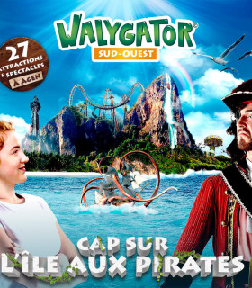 E-Billet 1 Jour 1 Parc Saison 2026 WALYGATOR SUD-OUEST Tarif Unique