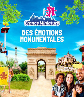 E-billet PERIODE ETE 2026 - 1 Jour FRANCE MINIATURE Tarif Unique