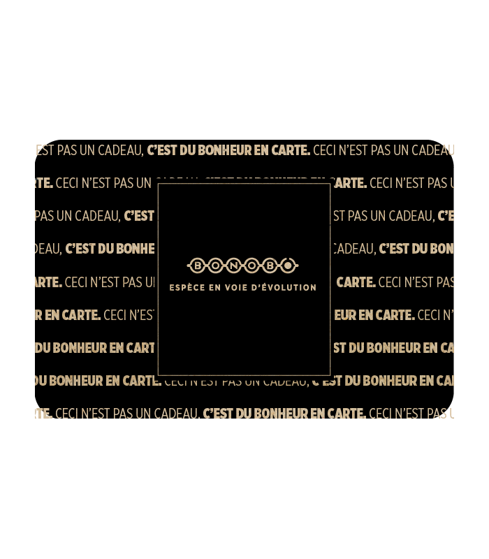 E-carte Cadeau Bonobo Valable jusqu'au 01/05/2027