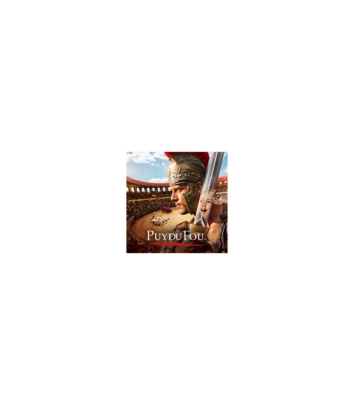 E-billet PUY DU FOU - 1 Jour - Adulte à partir de 14 ans - Saison 2025