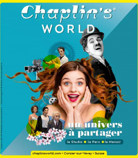 E-billet 1 Jour Saison 2026 CHAPLIN'S WORLD Tarif Unique Adulte/Enfant