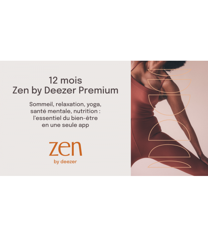 Abonnement Zen By Deezer 12 mois Valable jusqu'au 08/05/2027