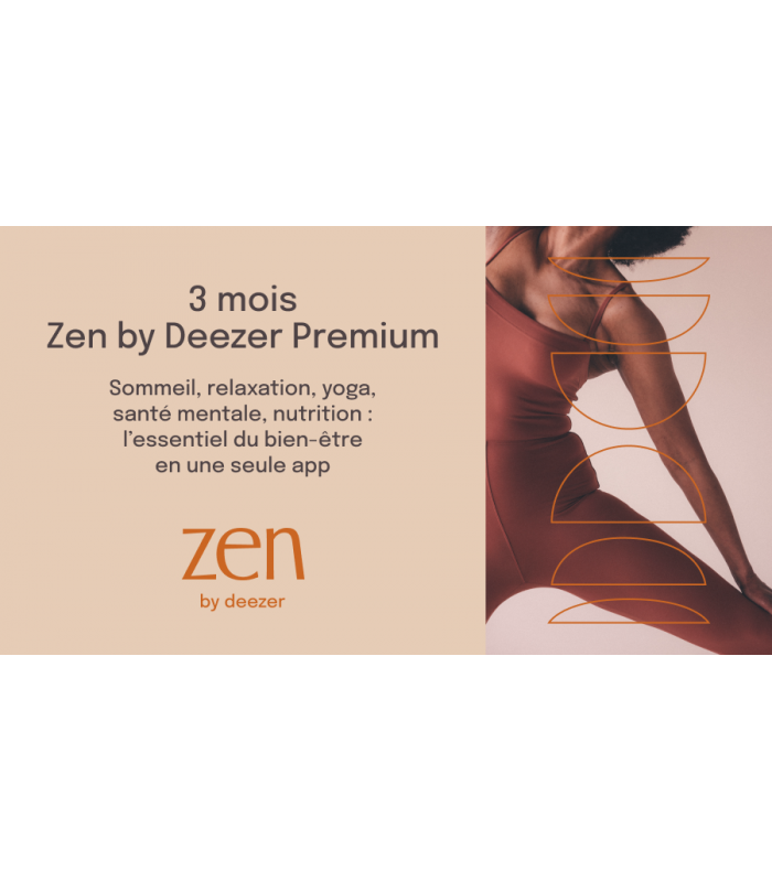 Abonnement Zen By Deezer 3 mois Valable jusqu'au 11/05/2027